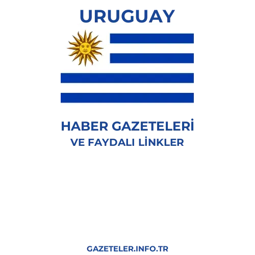 Uruguay Haber Gazeteleri - Popüler gazetelerin kapakları