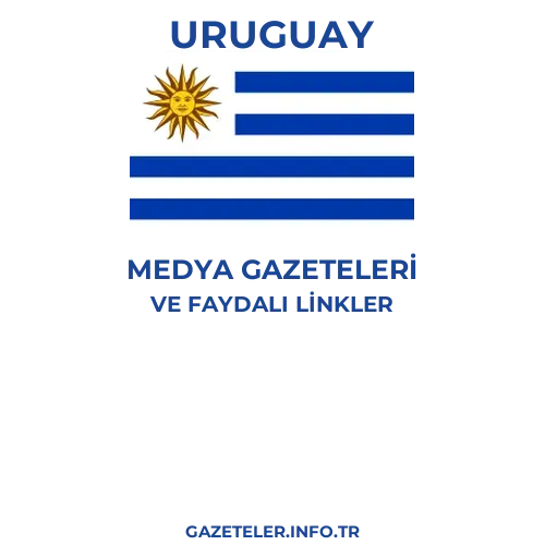 Uruguay Medya Gazeteleri - Popüler gazetelerin kapakları