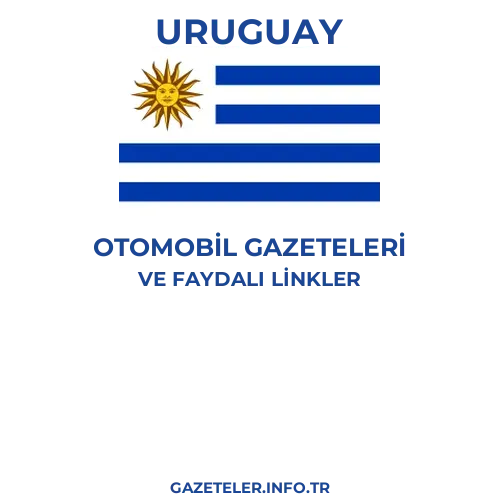 Uruguay Otomobil Gazeteleri - Popüler gazetelerin kapakları