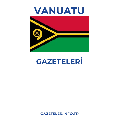 Vanuatu Genel Gazeteleri - Popüler gazetelerin kapakları