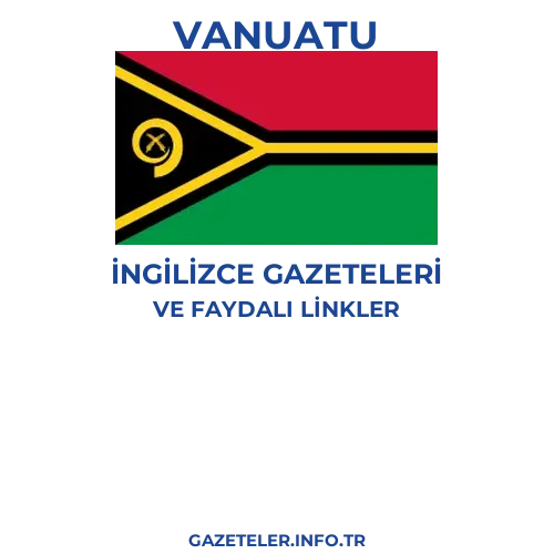 Vanuatu İngilizce Gazeteleri - Popüler gazetelerin kapakları