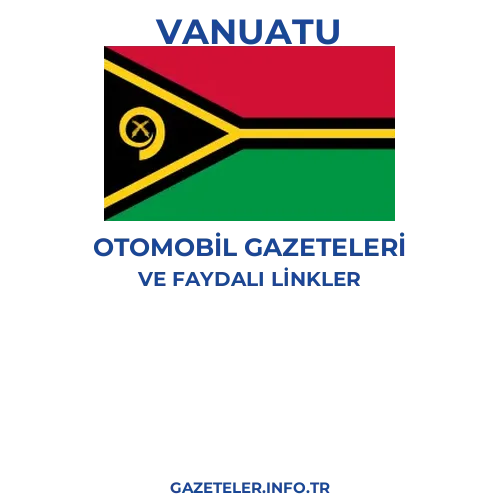 Vanuatu Otomobil Gazeteleri - Popüler gazetelerin kapakları