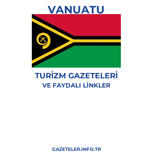 Vanuatu Turizm Gazeteleri - Popüler gazetelerin kapakları