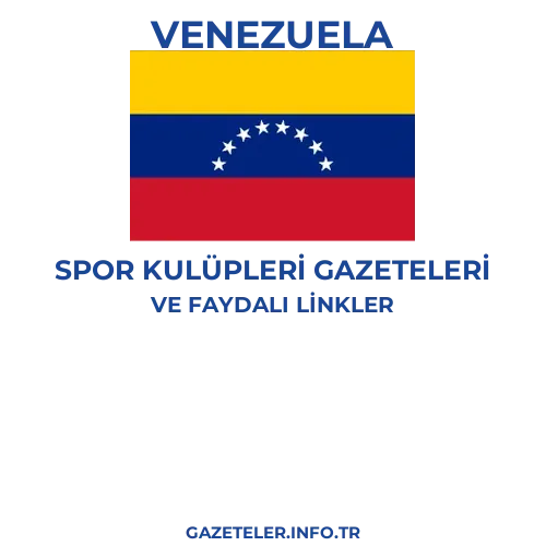 Venezuela Spor Kulupleri Gazeteleri - Popüler gazetelerin kapakları