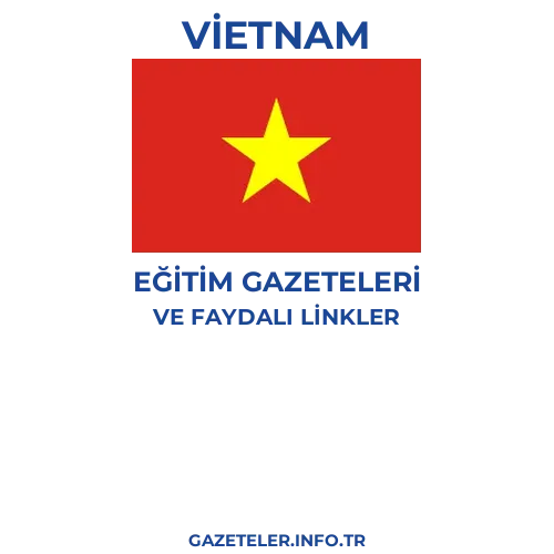 Vietnam Eğitim Gazeteleri - Popüler gazetelerin kapakları