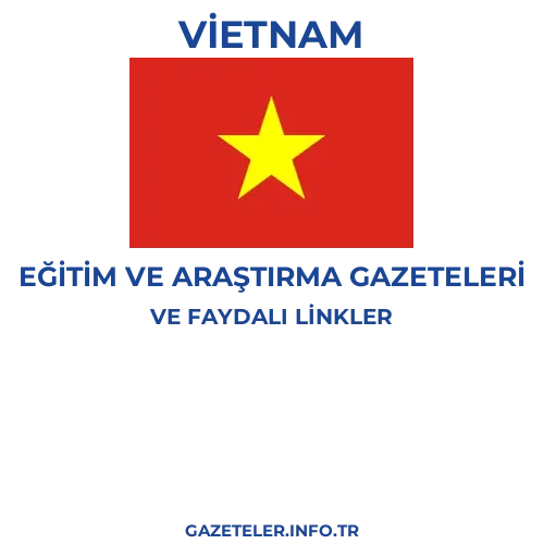 Vietnam Eğitim Ve Araştırma Gazeteleri - Popüler gazetelerin kapakları