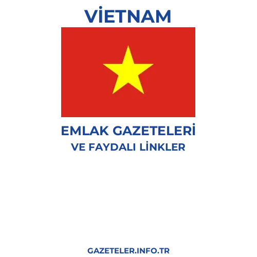 Vietnam Emlak Gazeteleri - Popüler gazetelerin kapakları