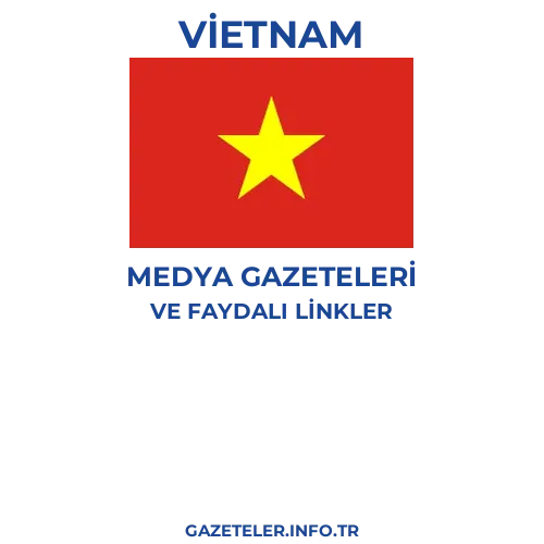 Vietnam Medya Gazeteleri - Popüler gazetelerin kapakları