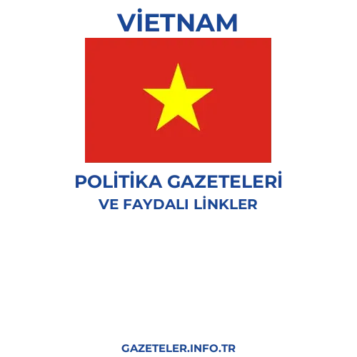 Vietnam Politika Gazeteleri - Popüler gazetelerin kapakları