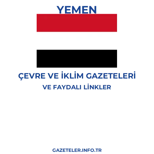 Yemen Çevre Ve Iklim Gazeteleri - Popüler gazetelerin kapakları