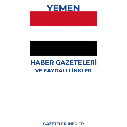 Yemen Haber Gazeteleri - Popüler gazetelerin kapakları