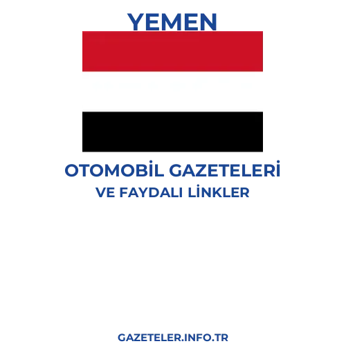 Yemen Otomobil Gazeteleri - Popüler gazetelerin kapakları