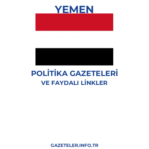 Yemen Politika Gazeteleri - Popüler gazetelerin kapakları