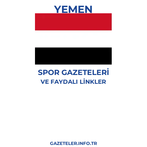 Yemen Spor Gazeteleri - Popüler gazetelerin kapakları