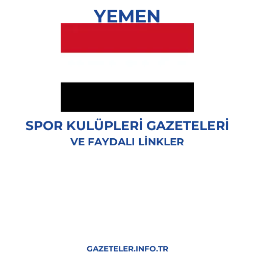 Yemen Spor Kulupleri Gazeteleri - Popüler gazetelerin kapakları