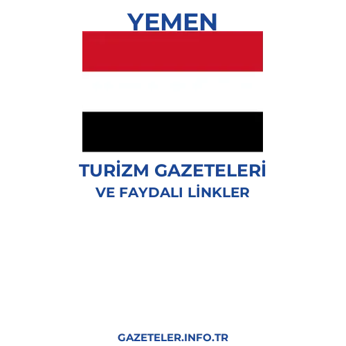 Yemen Turizm Gazeteleri - Popüler gazetelerin kapakları