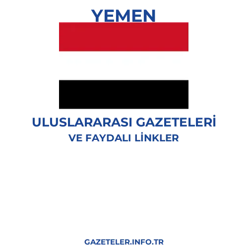 Yemen Uluslararası Gazeteleri - Popüler gazetelerin kapakları