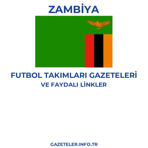 Zambiya Futbol Takimlari Gazeteleri - Popüler gazetelerin kapakları