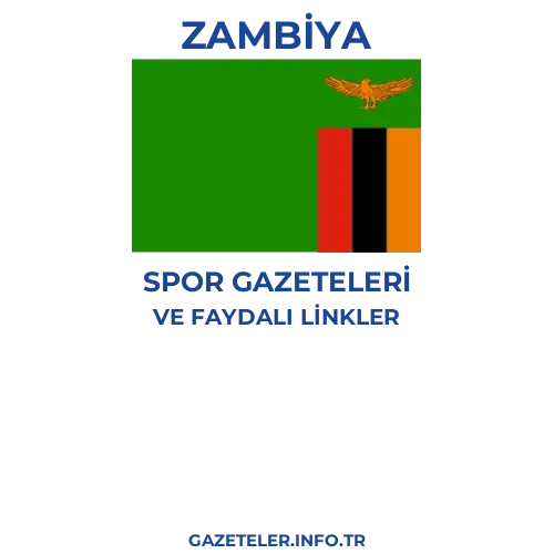 Zambiya Spor Gazeteleri - Popüler gazetelerin kapakları