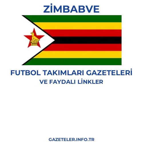 Zimbabve Futbol Takimlari Gazeteleri - Popüler gazetelerin kapakları