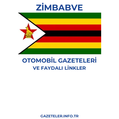 Zimbabve Otomobil Gazeteleri - Popüler gazetelerin kapakları