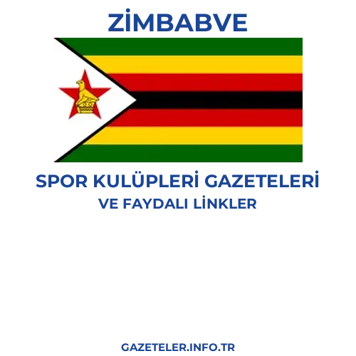 Zimbabve Spor Kulupleri Gazeteleri - Popüler gazetelerin kapakları